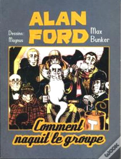 Capa do artigo Alan Ford T.1 ; Comment Naquit Le Groupe