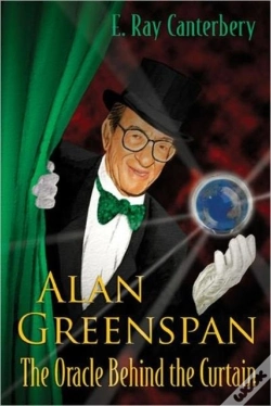 Capa do artigo Alan Greenspan: The Oracle Behind The Curtain