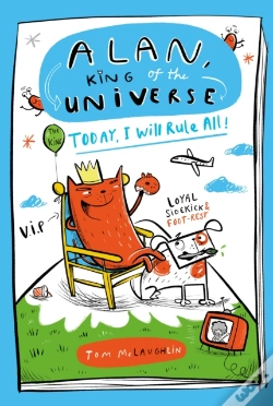 Capa do artigo Alan, King Of The Universe: Today, I Will Rule All!