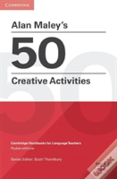 Alan Maley'S 50 Creative Activities