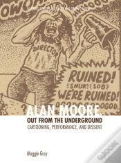 Capa do artigo Alan Moore, Out From The Underground