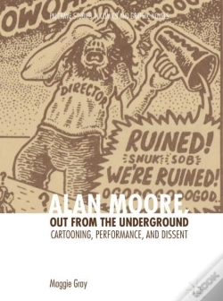 Capa do artigo Alan Moore, Out From The Underground