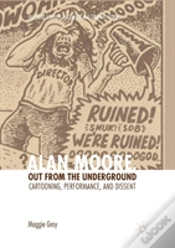 Capa do artigo Alan Moore, Out From The Underground