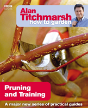 Alan Titchmarsh How To Garden: Pruning And Training - Preview