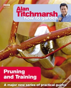 Capa do artigo Alan Titchmarsh How To Garden: Pruning And Training