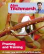 Alan Titchmarsh How To Garden: Pruning And Training - Preview