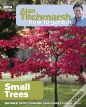Capa do artigo Alan Titchmarsh How To Garden: Small Trees