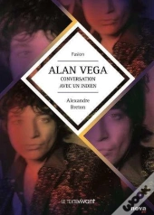 Alan Vega ; Conversation Avec Un Indien