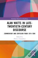 Alan Watts In Late-Twentieth-Century Discourse