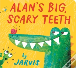 Capa do artigo Alan'S Big, Scary Teeth