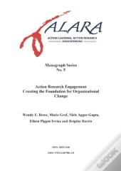 Alara Monograph 5 Action Research Engage