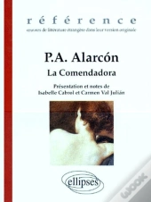 Alarcón P.A., La Comendadora