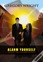 Capa do artigo Alarm Yourself: The Next Time A Salesman Knocks...