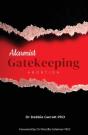 Alarmist Gatekeeping - Preview