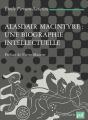 Alasdair Macintyre, Une Biographie Intellectuelle - Preview