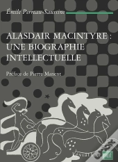 Alasdair Macintyre, Une Biographie Intellectuelle
