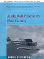 Alaska Bush Pilots In The Float Country - Preview
