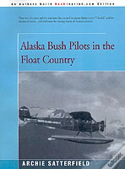 Capa do artigo Alaska Bush Pilots In The Float Country