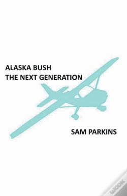 Capa do artigo Alaska Bush The Next Generation