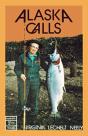 Alaska Calls - Preview