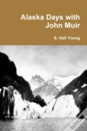 Capa do artigo Alaska Days With John Muir