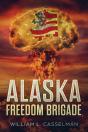 Alaska Freedom Brigade - Preview