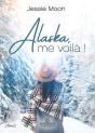Alaska, Me Voila ! - Preview