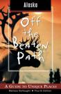 Alaska Off The Beaten Path - Preview