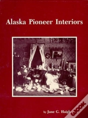 Capa do artigo Alaska Pioneer Interiors Pb