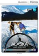 Alaska: Wild And Free High Beginning Book With Online Access