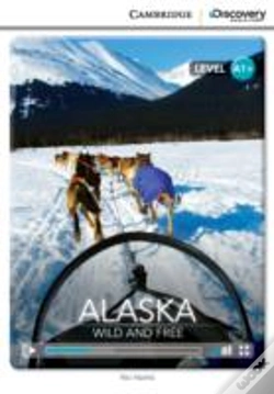 Capa do artigo Alaska: Wild And Free High Beginning Book With Online Access