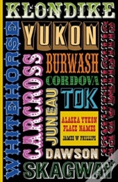 Alaska Yukon Place Names