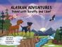 Alaskan Adventures - Preview
