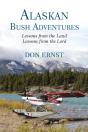 Alaskan Bush Adventures - Preview