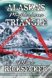 Alaska'S Mysterious Triangle