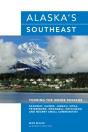 Alaska'S Southeast - Preview