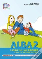 Alba 2. Libro De Padres