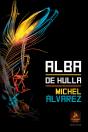 Alba De Hulla   - Preview