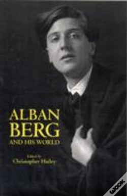 Capa do artigo Alban Berg And His World