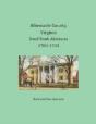 Albemarle County, Virginia Deed Book Abstracts 1780-1783 - Preview