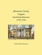 Albemarle County, Virginia Deed Book Abstracts 1795-1796 - Preview