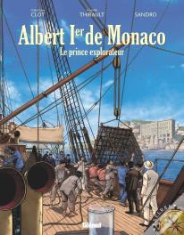 Albert 1er De Monaco ; Le Prince Explorateur