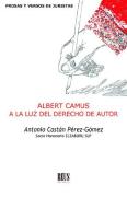 Albert Camus A La Luz Del Derecho De Autor