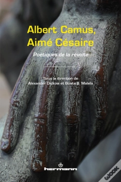 Capa do artigo Albert Camus, Aimé Césaire ; Poétiques De La Révolte