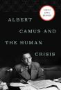 Albert Camus And The Human Crisis - Preview