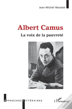 Capa do artigo Albert Camus - La Voix De La Pauvrete