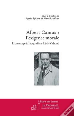 Capa do artigo Albert Camus : L'Exigence Morale ; Hommage À Jacqueline Lévi-Valensi
