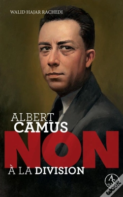 Capa do artigo Albert Camus : Non À La Division