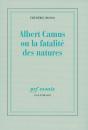 Albert Camus Où La Fatalité Des Natures - Preview