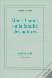 Capa do artigo Albert Camus Où La Fatalité Des Natures